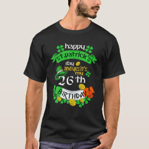 T-shirt 26 Ans Jour de la Saint Patrick C'Est Mon 26E Anni