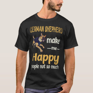 T-shirt 26 Berger Allemand Me Rendent Heureux Les Gens Pas