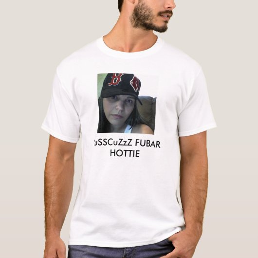 T-shirt 279002122, JuSSCuZzZ FUBAR HOTTIE (Devant)