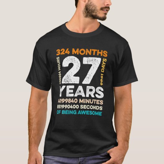 T-shirt 27 Ans 324 Mois D'Être Impressionnant 27e (Devant)