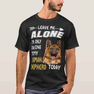 T-shirt 27 Laissez-moi tranquille je ne parle qu'à mon Sh