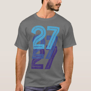 T-shirt 27 Numéro Chanceux 27e Anniversaire Âge Sportseam