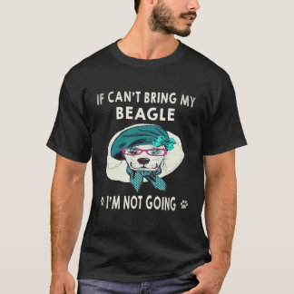 T-shirt 27 Si je ne peux pas amener mon Beagle je ne vais