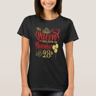 T-shirt 28 Novembre Anniversaire Cette Reine Est Née Le No