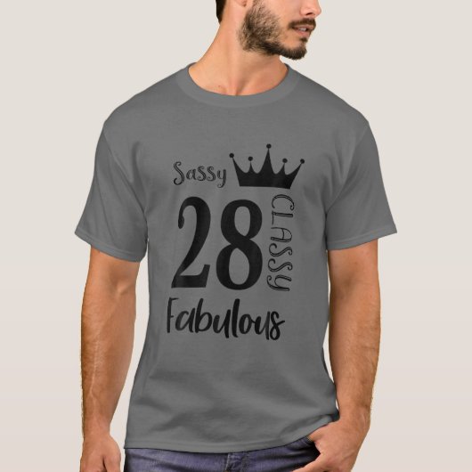 T-shirt 28 Year Old Sassy Classy (Devant)
