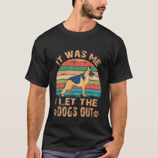 T-shirt 29 C'était moi qui ai laissé sortir les chiens She