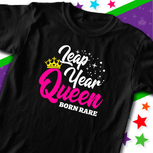 T-shirt 29 fév Année bissextile Reine Jour bissextile Anni