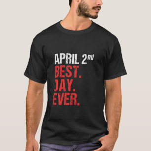 T-shirt 2 avril Anniversaire de mariage Enterrement de vie
