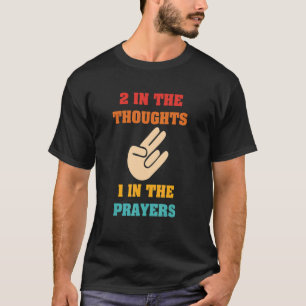 T-shirt 2 Dans Les Réflexions 1 Dans La Prière Vi Rétro
