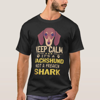 T-shirt 2 Gardez votre calme C'est un dachshund pas un req