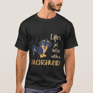 T-shirt 2 La vie est juste meilleure avec un dachshund