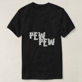 T-shirt 2 - Pew Pew - Morale Collectable Airsoft - Airsoft (Design devant)
