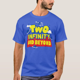 T-shirt 2 Year Old Two Infinity And Beyond 2 et Birthday B