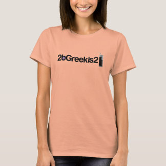 T-shirt 2beGreekis2 "Frappe"