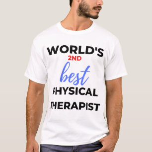 T-shirt 2e meilleur physiothérapeute au monde 2