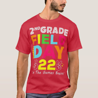 T-shirt 2nd Grade Field Day 2022 Let The Games Begin Schoo