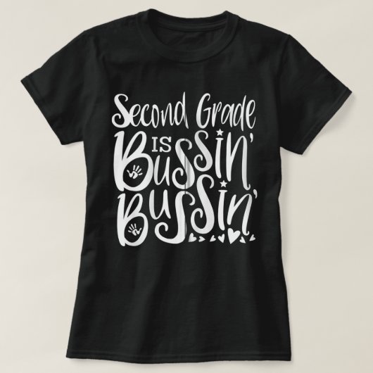 T-shirt 2nd Second Grade Bussin Bussin Teacher Team Zip Ho (Design devant)