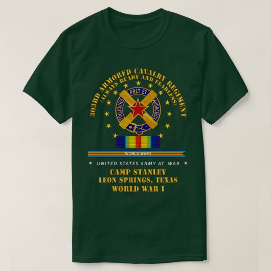T-shirt 303e ACR Camp Stanley Leon Springs TX avec SVC WWI (Design devant)