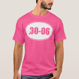 T-shirt 30-06 Arme à fusil militaire Ammo 30-06 Tour de ch