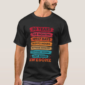 T-shirt 30 Ans 360 mois d'Etre Awesome Vintage 30e