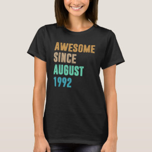 T-shirt 30 Ans Awesome Depuis Août 1992e Anniversaire