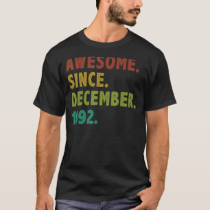 T-shirt 30 Ans Awesome Depuis Décembre 1992 30e Birt