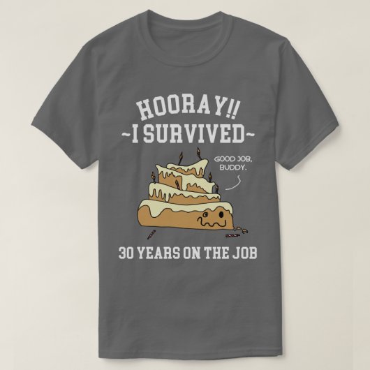 T-shirt 30 ans dans l'emploi 30e anniversaire de l'employé (Design devant)