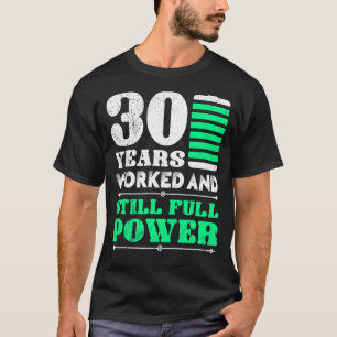 T-shirt 30 Ans De Travail 30 Ans De Service