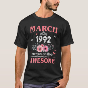 T-shirt 30 Ans Fait En Mars 1992 30E Anniversaire Cadeaux