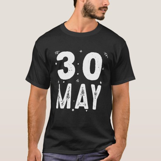 T-shirt 30 Mai Fête Anniversaire Occasions Spéciales Pour  (Devant)