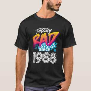T-shirt 30e Anniversaire Cadeau Retro Totalement Rad Depui