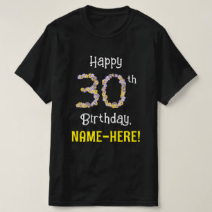 T-shirt 30e anniversaire : Fleurs florales Numéro "30" + N