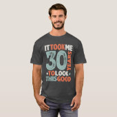 T-shirt 30e anniversaire Funny 30 ans (Devant entier)