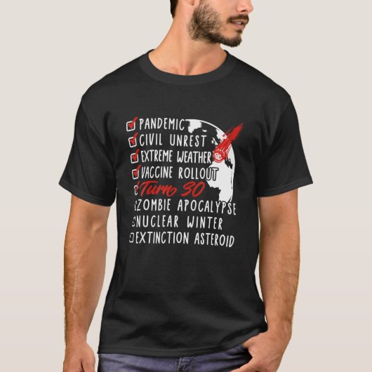 T-shirt 30E Anniversaire I Doomsday Checklist I Zombie Apo (Devant)
