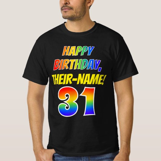 T-shirt 31e anniversaire — Bold, Fun, Rainbow 31, Nom pers (Devant)