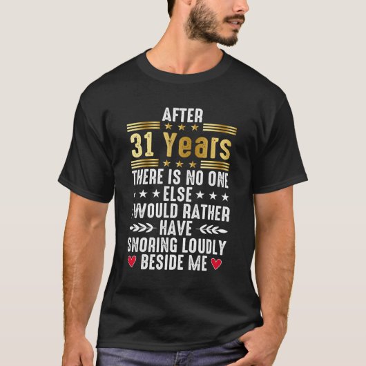 T-shirt 31e anniversaire du Mariage pour les couples marié (Devant)