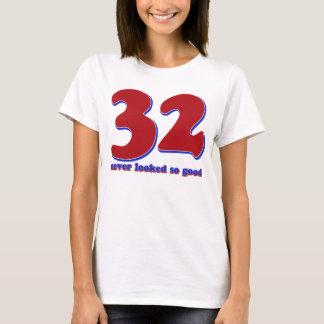 T-shirt 32 ans
