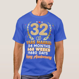 T-shirt 32 ans mariés heureux 32e anniversaire de Mariage 