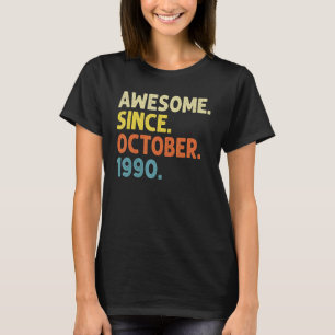 T-shirt 32 Years Old Awesome Since October 1990 32 nd Birt