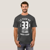 T-shirt 33 Ans (Devant entier)