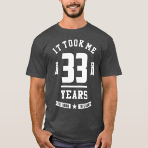 T-shirt 33 Ans