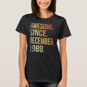 T-shirt 33 Ans Awesome Depuis Décembre 1989 33th Bir