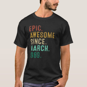 T-shirt 33 Ans Epic Awesome Depuis Mars 1989 33th Bi