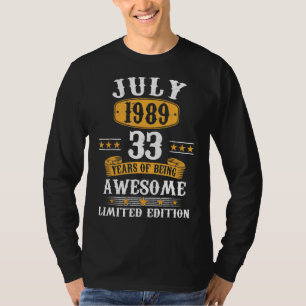 T-shirt 33 ans Juillet 1989 33e anniversaire