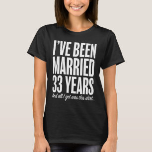 T-shirt 33 Ans Mariés Trente Anniversaire Mariage Annive