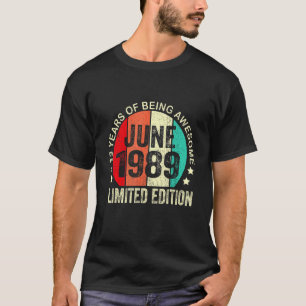 T-shirt 33 ans Vieux juin 1989 33e anniversaire