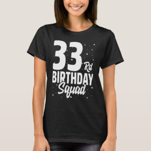 T-shirt 33e Anniversaire Escadron Joyeux B Jour fête Trent