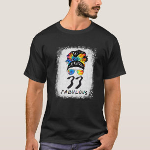 T-shirt 33E Anniversaire Fabuleux Fille Tie Dye Messy Bun