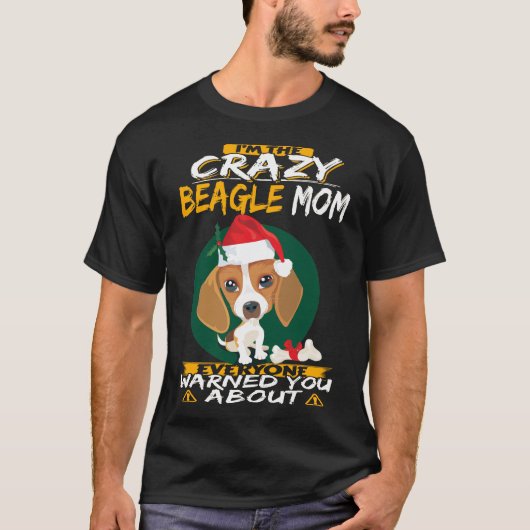 T-shirt 340 Je suis la mère Beagle folle (Devant)