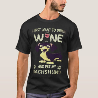 T-shirt 34 Je veux juste boire du vin et caresser mon dach